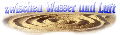 zwischen Wasser und Luft